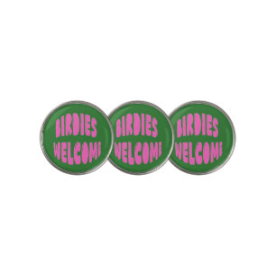 Birdies Welcome Pink Typography Birthday Gift Golf Ball Marker