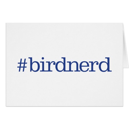 #birdnerd (Front Horizontal)