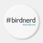 #BirdNerd Magnet