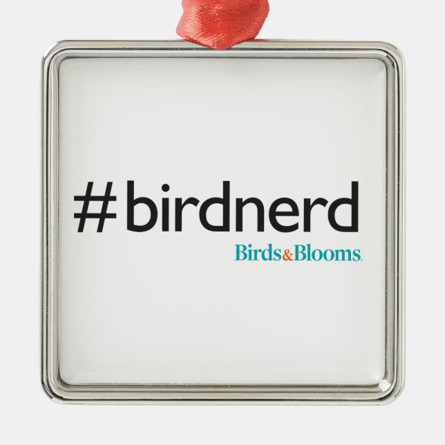 #BirdNerd Metal Ornament (Front)