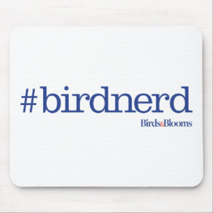 #birdnerd mouse pad