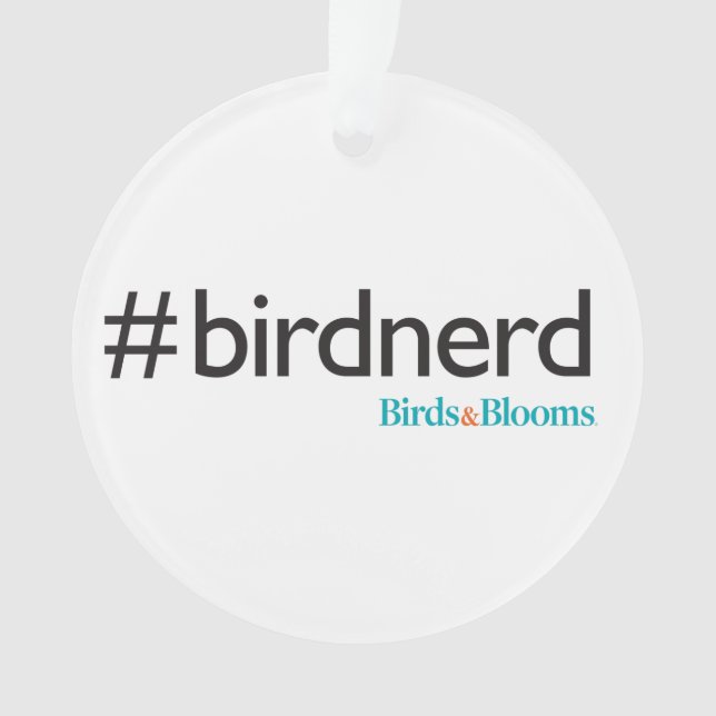 #BirdNerd Ornament (Front)