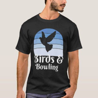Birds And Bowling T-Shirt