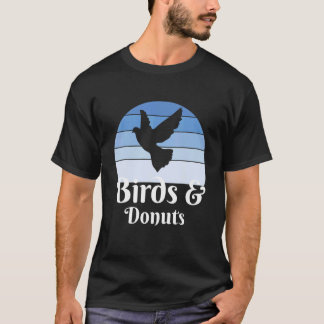 Birds And Donuts T-Shirt