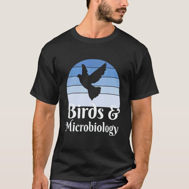 Birds And Microbiology T-Shirt (Front)