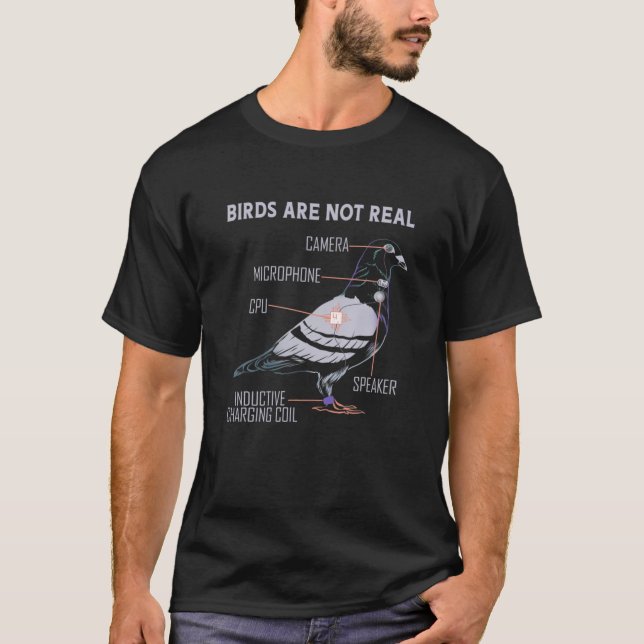 Birds Are Not Real - Funny Anatomie Of A Spy Pigeo T-Shirt (Front)