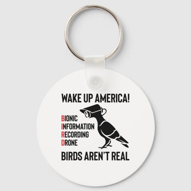 Birds Are Not Real - If It Flies, It Spies Keychain (Front)