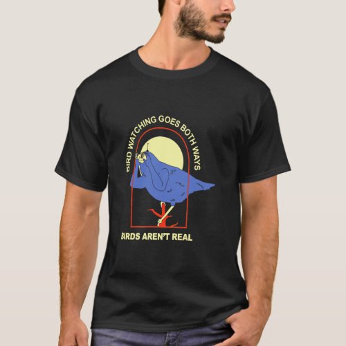 Birds Are Not Real  Retro  Bird Watching Spies  T_Shirt