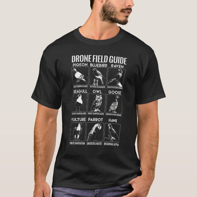 Birds Aren't Real Drone Field Guide Conspiracy The T-Shirt (Front)