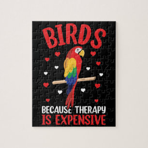 Birds Because Therapy Is Expensive Funny Parrot Jigsaw Puzzle