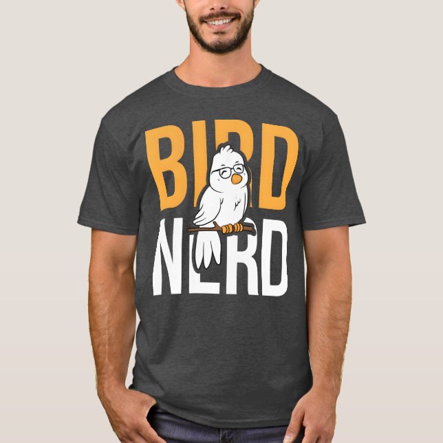 Birds Bird Lover Bird Nerd Bird Gift Idea Birthday T-Shirt (Front)