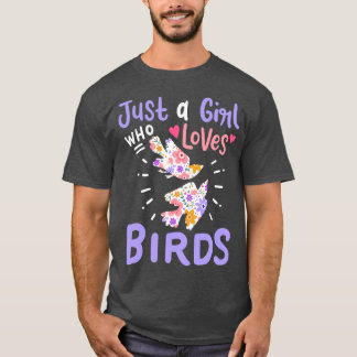 Birds Bird Lover T-Shirt