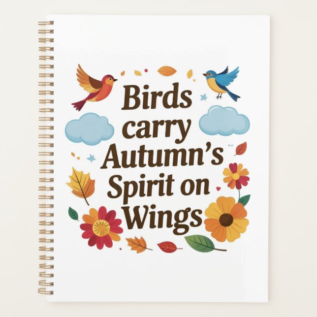 Birds Carry Autumn’s Spirit on Wings Planner (Front)