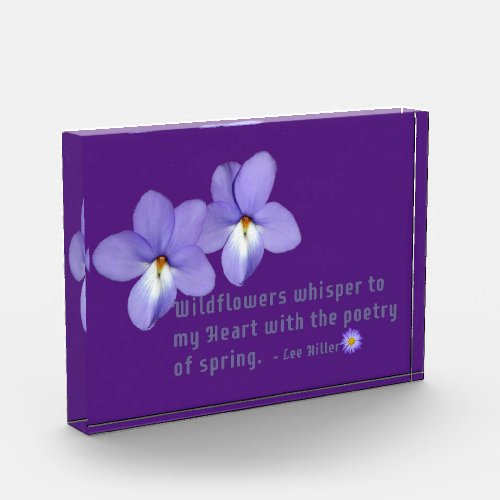 Birds Foot Violets Wildflowers Quote Acrylic Award