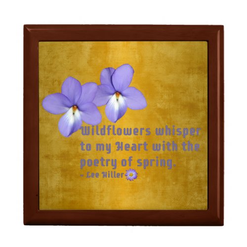 Birds Foot Violets Wildflowers Quote Gift Box