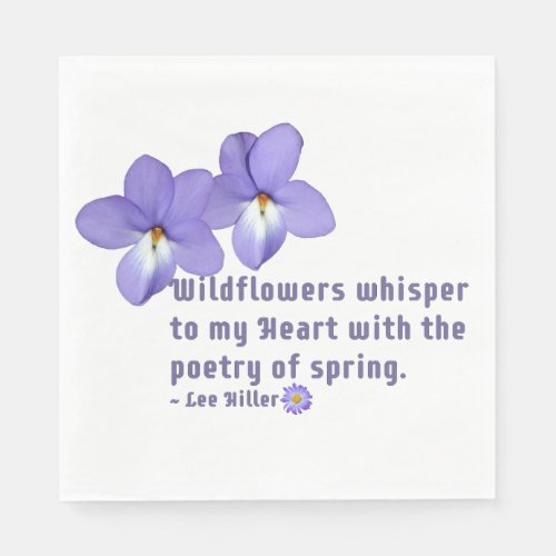 Birds Foot Violets Wildflowers Quote Napkins