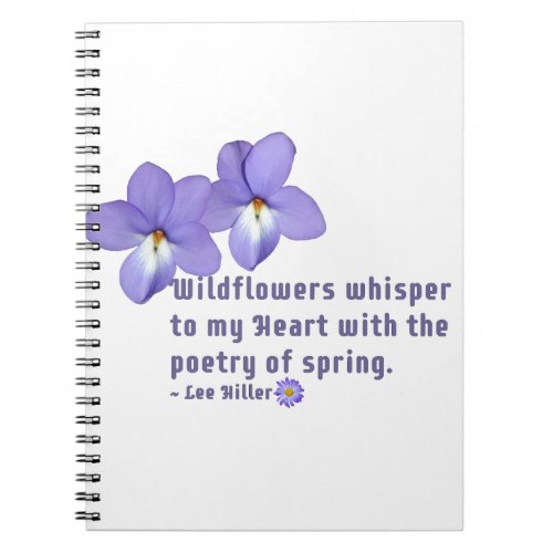 Birds Foot Violets Wildflowers Quote Notebook