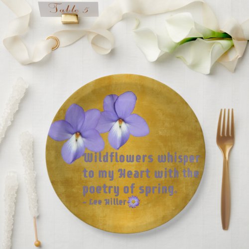 Birds Foot Violets Wildflowers Quote Paper Plates