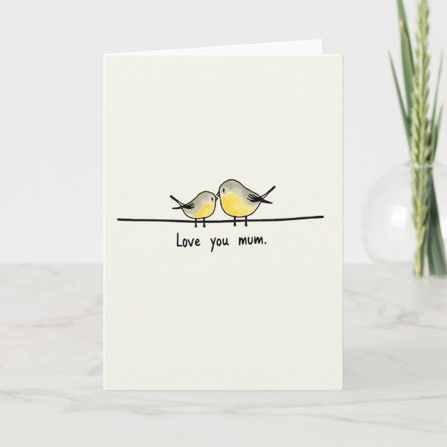Birds Love You Mum Message Card (Front)