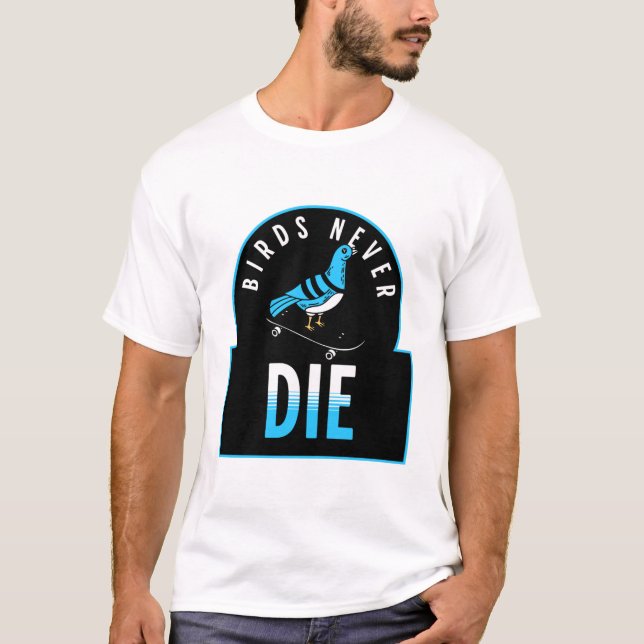 Birds Never Die Tee – Timeless Avian Spirit (Front)