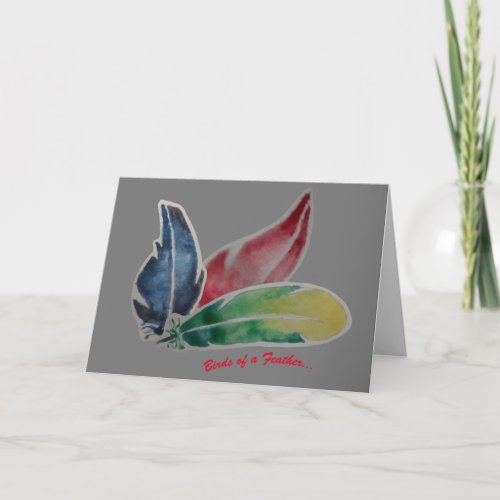 Birds of a Feather Flock Together Greeting Card