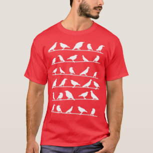 birds On Wires Bird Watching Bird Keeper Pet Gift T-Shirt