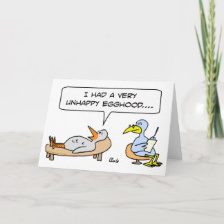 birds psychiatrist unhappy egghood childhood card