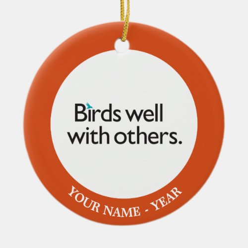 Birds Well with Others Ceramic Ornament
