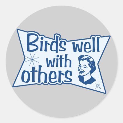 Birds Well With Others Classic Round Sticker