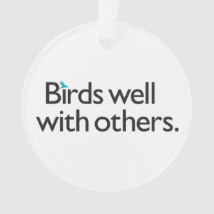 Birds Well with Others Ornament