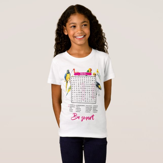 "Birds Word Search for Girls" "Fun & Smart " T-Shirt (Front Full)