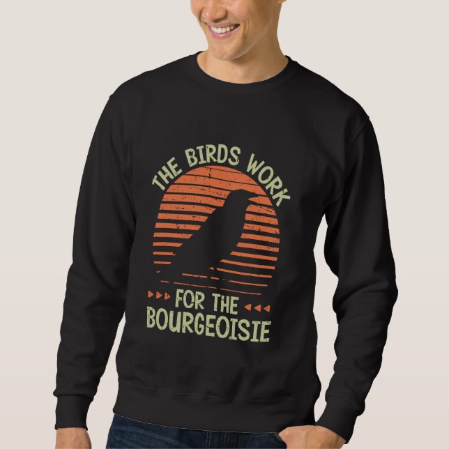 Birds Work for the Bourgeoisie Tee (Front)