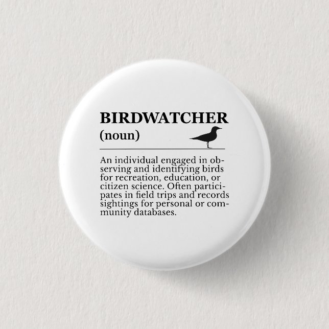 Birdwatcher Definition Observation Identification Button (Front)