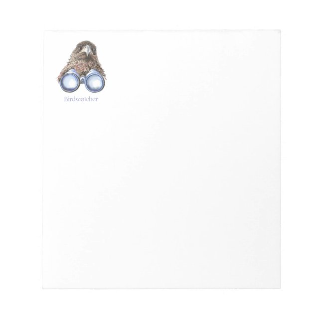 Birdwatcher Hawk Bird Watching You Humor Notepad (Front)