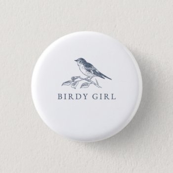 Birdy Girl Bird Watcher Button by SWFLEagleCam at Zazzle