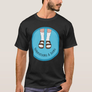 Birkenstocks Socks T-Shirt
