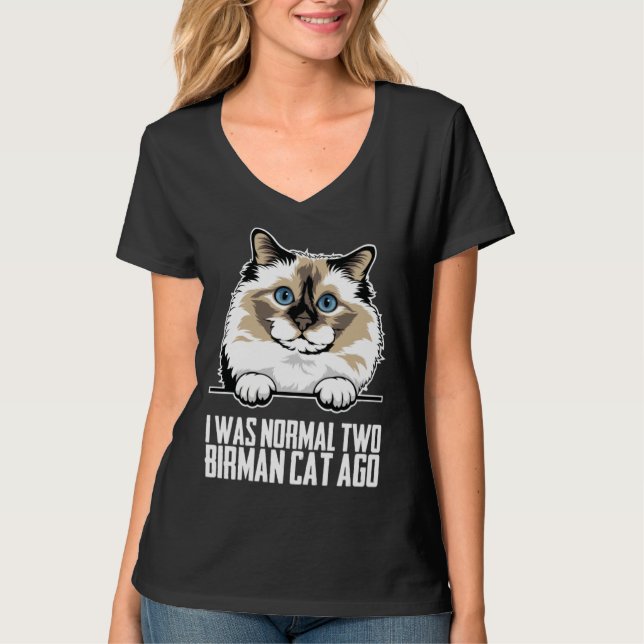 Birman  Birman cat  Birman mom  2 T-Shirt (Front)