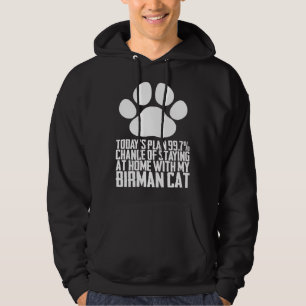 Birman mother  Birman dads  Birman Hoodie