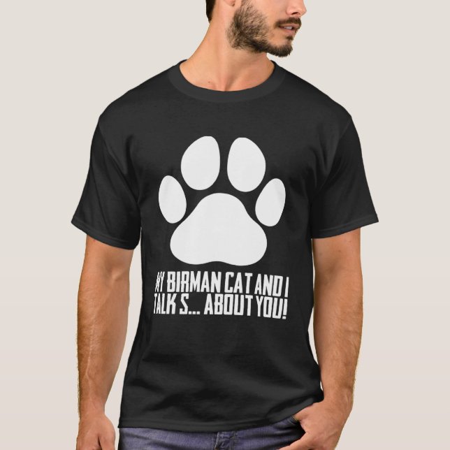 Birmans  Birman cat  Birman mom T-Shirt (Front)