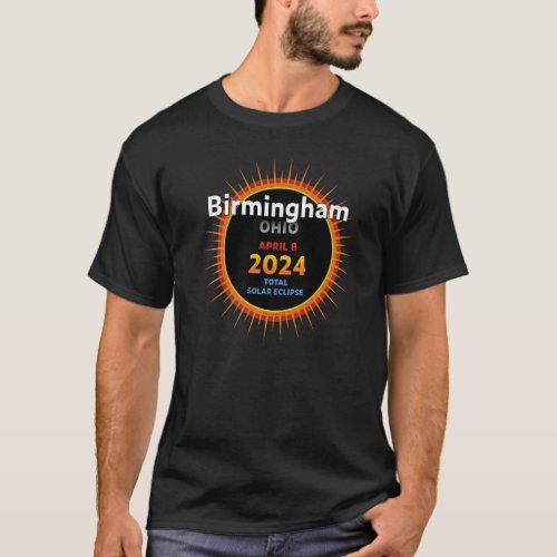 Birmingham Ohio OH Total Solar Eclipse 2024  2  Pr T_Shirt