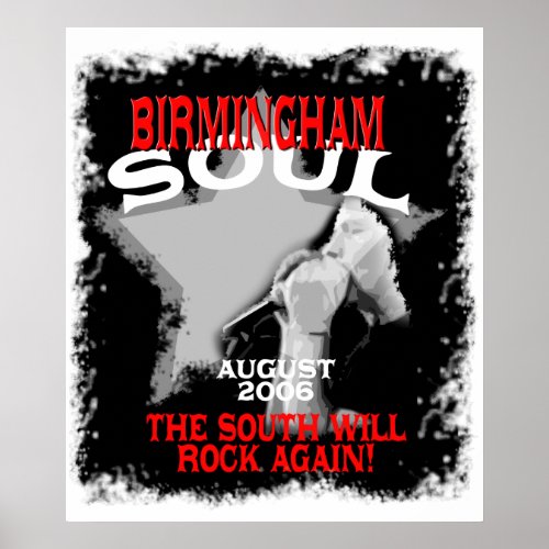 Birmingham SoulThe South Will Rock Again Poster