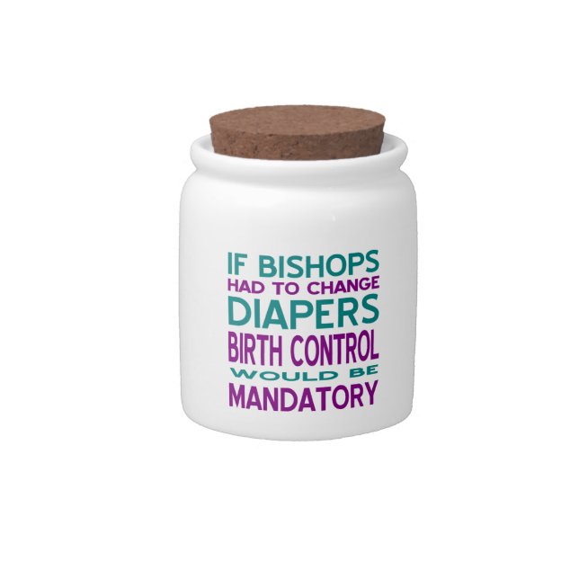 Birth Control Mandatory 2 Candy Jar (Front)