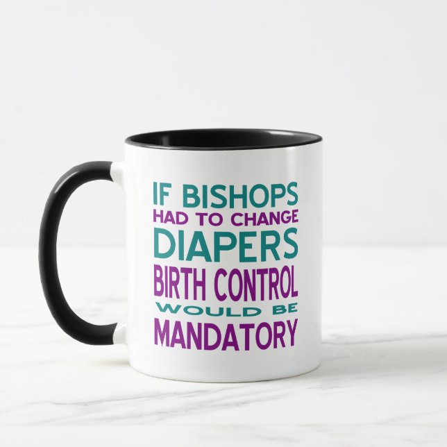 Birth Control Mandatory 2 Mug (Left)