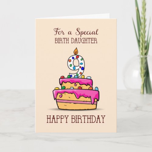 Birth Daughter 9th Birthday 9 on Sweet Pink Cake Card