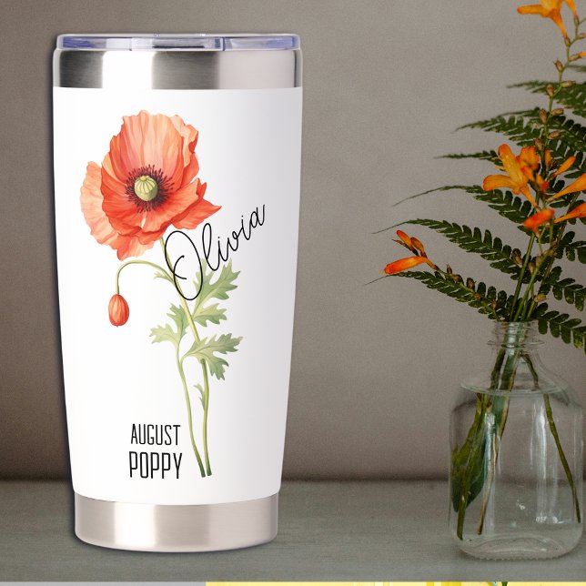 Birth Flower Month August Poppy Name  Insulated Tumbler (Creator Uploaded)
