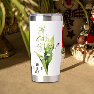 Birth Flower Month May Lily of The Valley Name Insulated Tumbler