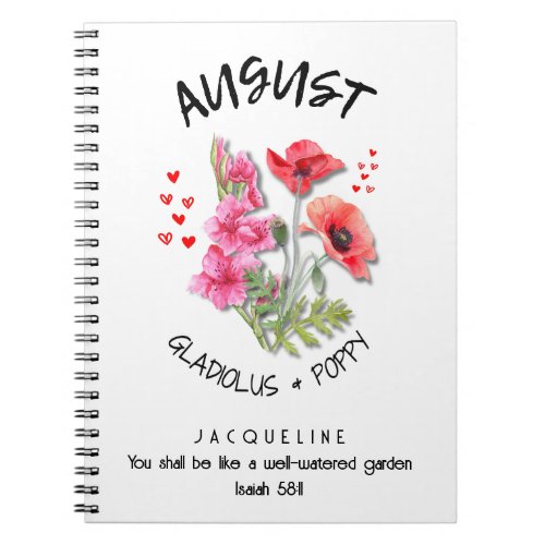 Birth Month Flower AUGUST Christian Birthday Notebook