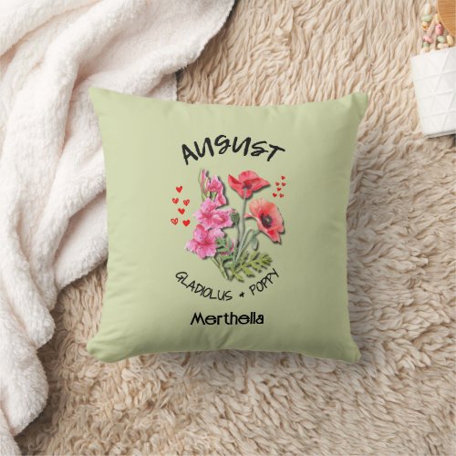 Birth Month Flower AUGUST Personalized GREEN Throw Pillow