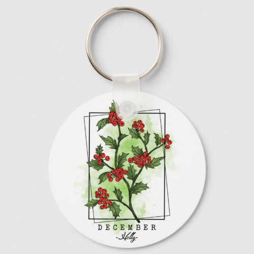 Birth Month Flower Born in December Holly Winter   Keychain