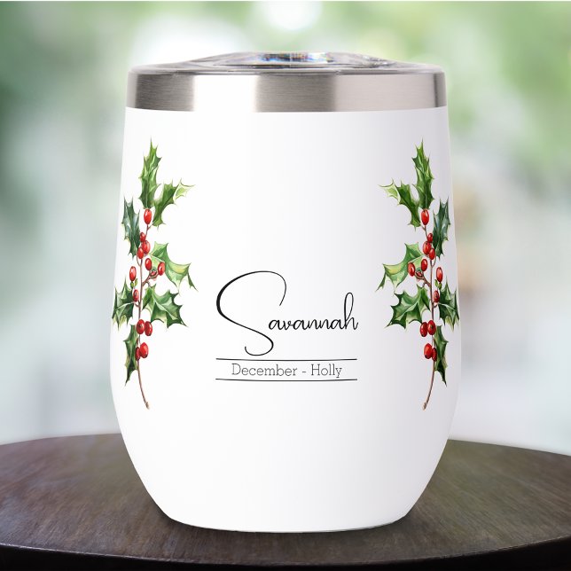 Birth Month Flower December Holly Thermal Wine Tumbler (Creator Uploaded)